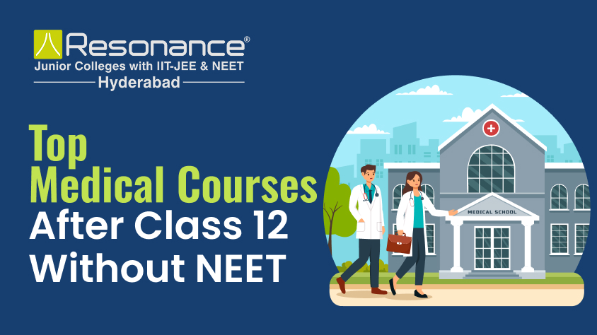 Medical Courses After Class 12 Without NEET: Eligibility, Duration & Colleges