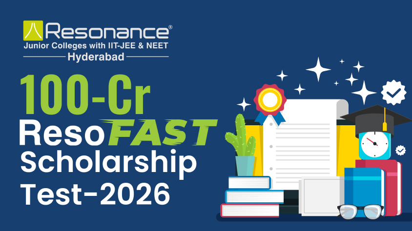ResoFast-2026 Scholarship Examination: To Identify Top-notch IIT-JEE | NEET Aspirants
