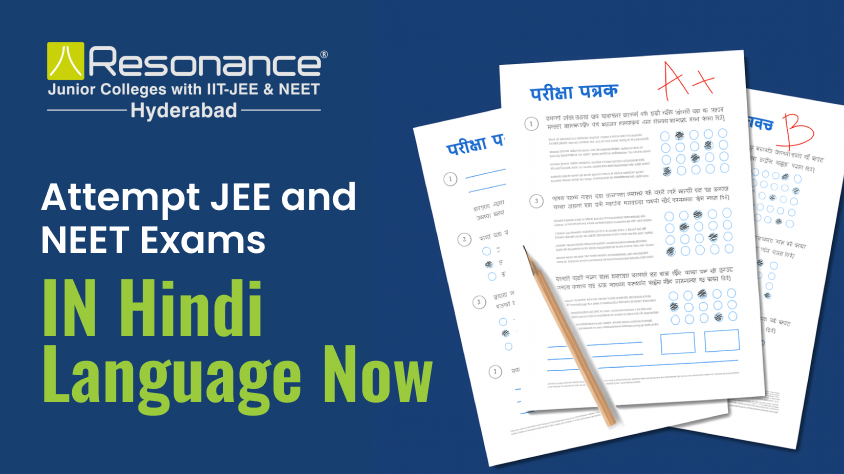 JEE and NEET Exams Can Now Be Written in Hindi Language