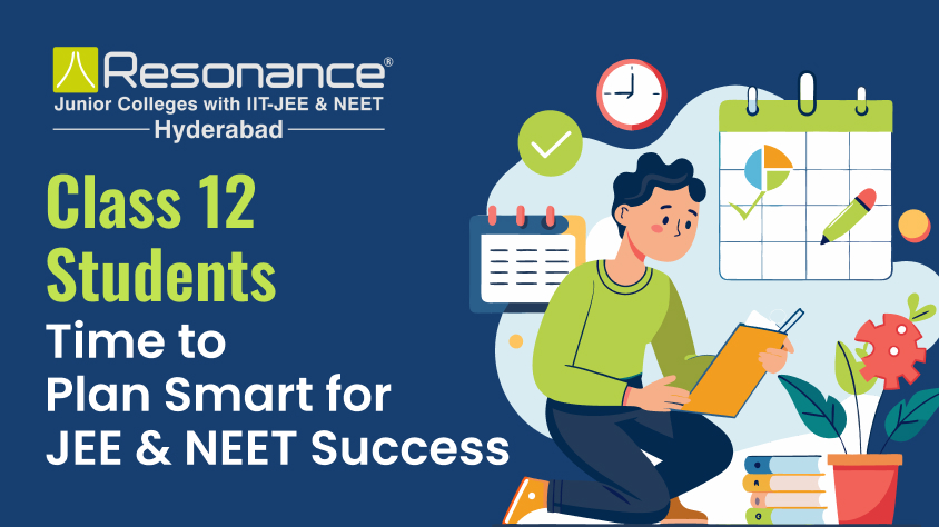 Class 12 Students Smart Strategies for JEE and NEET Preparation