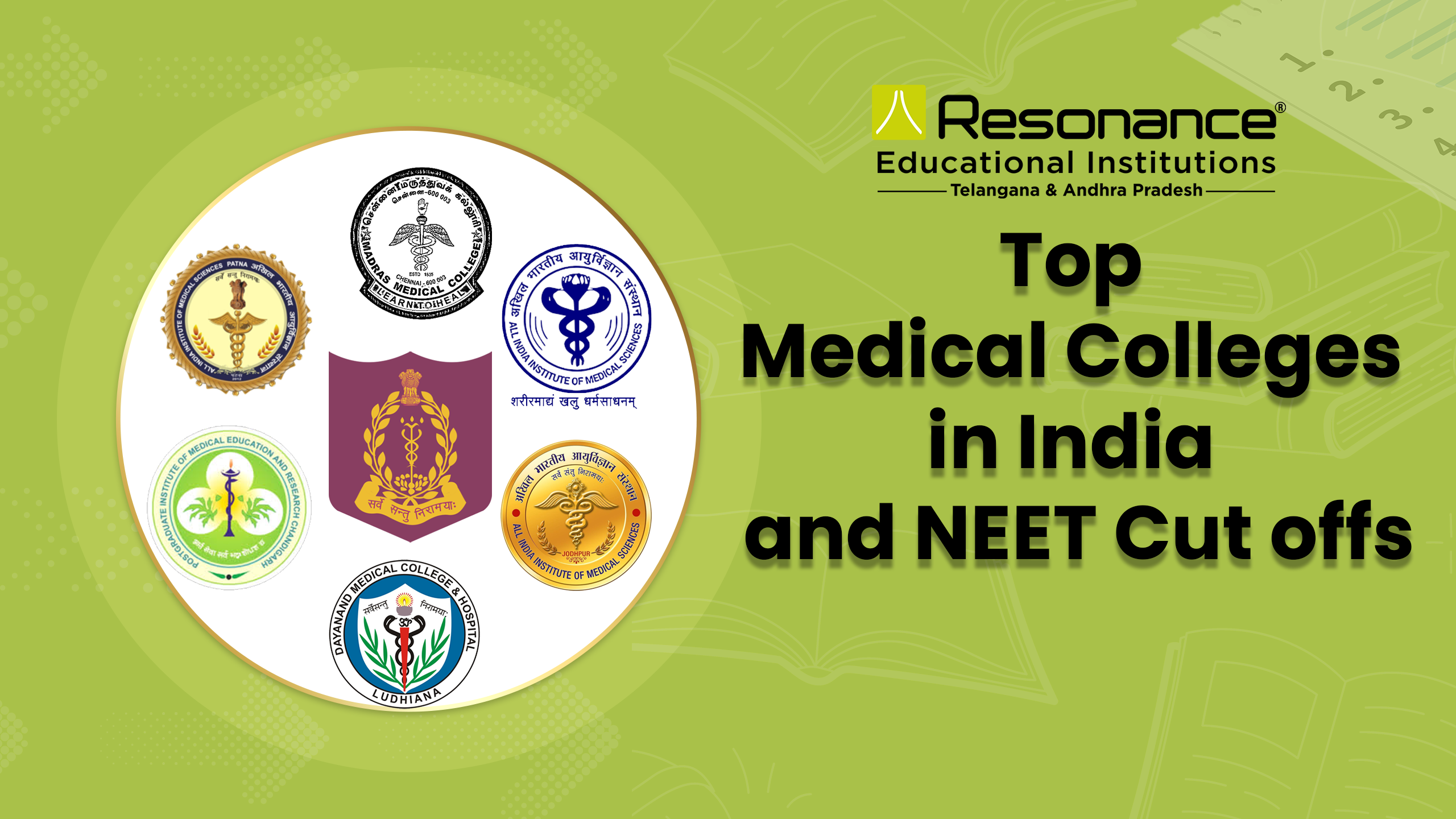 Top Medical Colleges in India and their NEET Cut offs