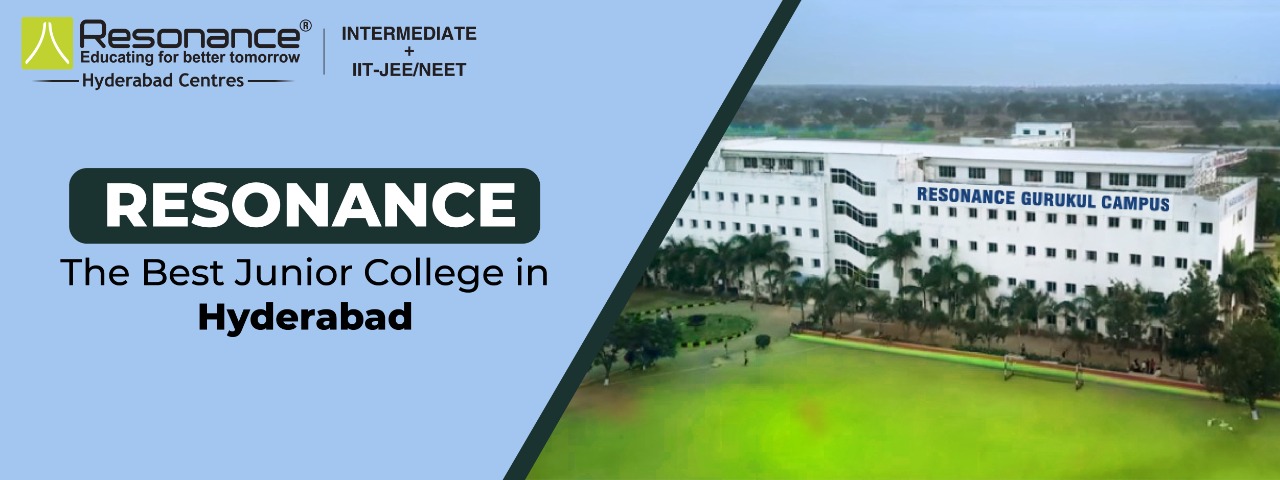 Resonance is the best Junior College in Hyderabad