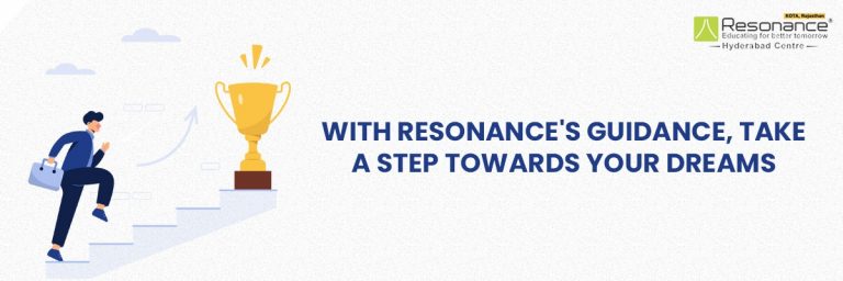 WITH RESONANCE’S GUIDANCE, TAKE A STEP TOWARDS YOUR DREAMS