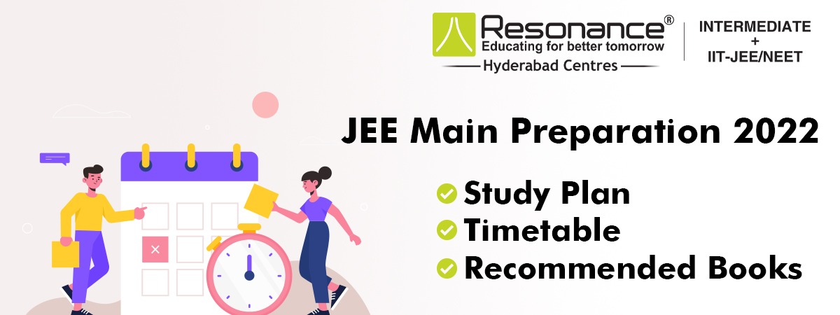 JEE Main Preparation 2022: Study Plan, Timetable, and Recommended Books