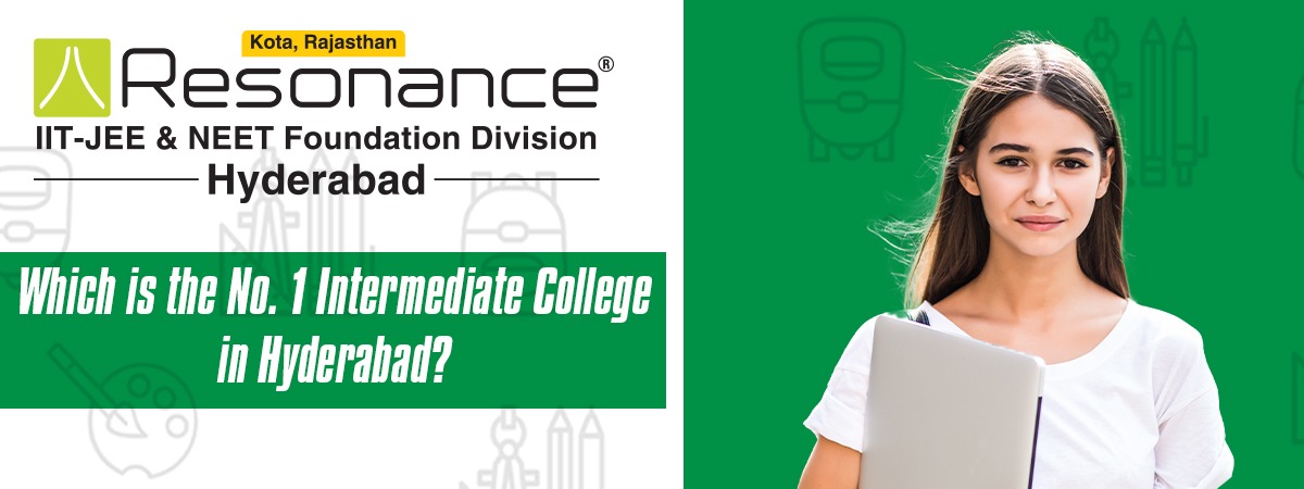 Which is the No. 1 Intermediate College in Hyderabad?